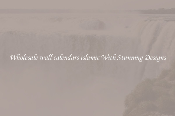 Wholesale wall calendars islamic With Stunning Designs