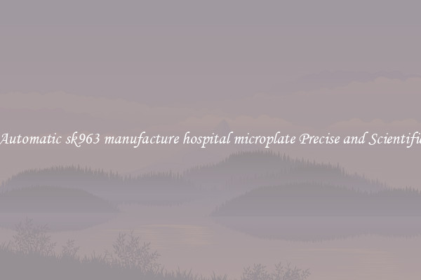 Automatic sk963 manufacture hospital microplate Precise and Scientific