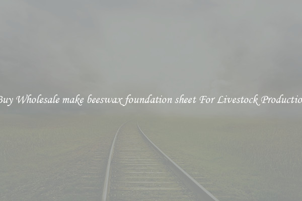Buy Wholesale make beeswax foundation sheet For Livestock Production