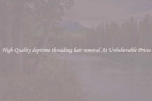 High-Quality depitime threading hair removal At Unbelievable Prices