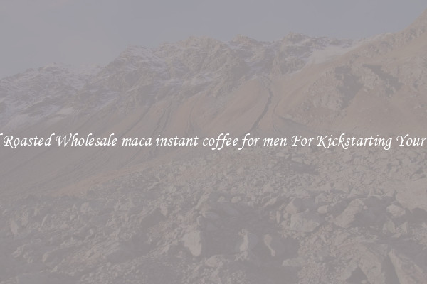 Find Roasted Wholesale maca instant coffee for men For Kickstarting Your Day 