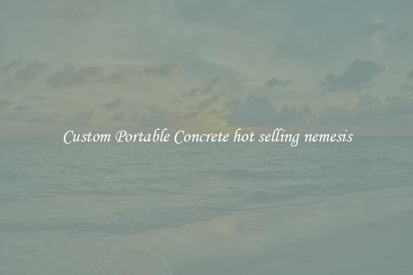 Custom Portable Concrete hot selling nemesis